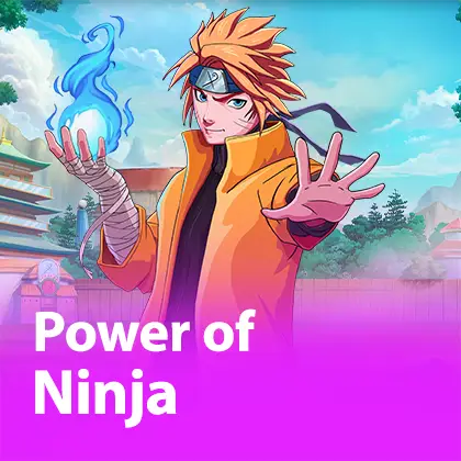 Power Of Ninja